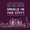 Single in the City 2020